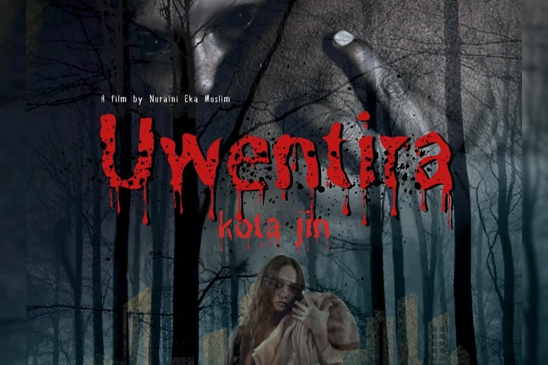 Film Uwentira Kota Jin, Mengungkap Misteri Kota Tak Kasat Mata