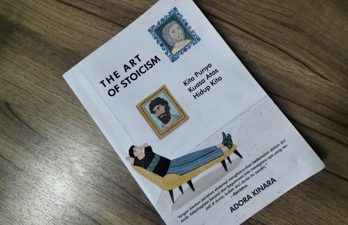 Menggali Rahasia Para Filsuf dalam Memperoleh Ketenangan Batin melalui Buku The Art of Stoicism