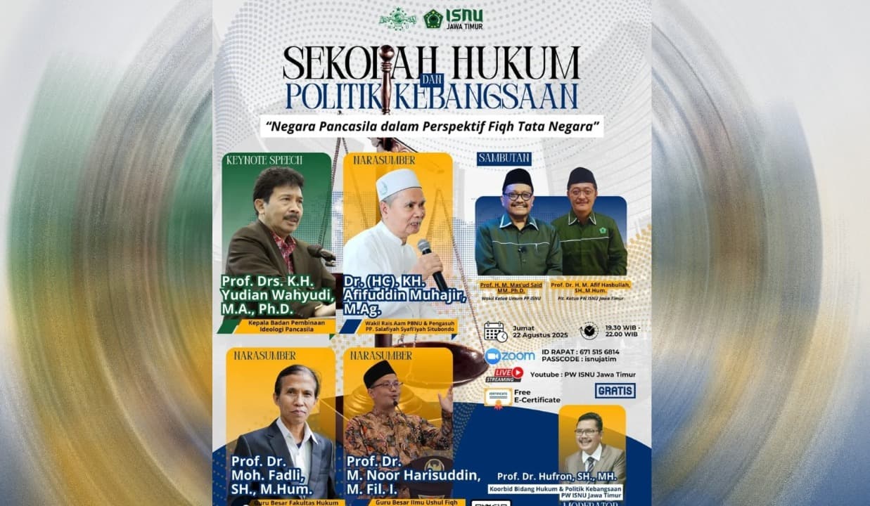 Webinar Nasional ISNU Jatim: Sarjana NU Harus Jadi Motor Penggerak Penjaga Marwah Pancasila