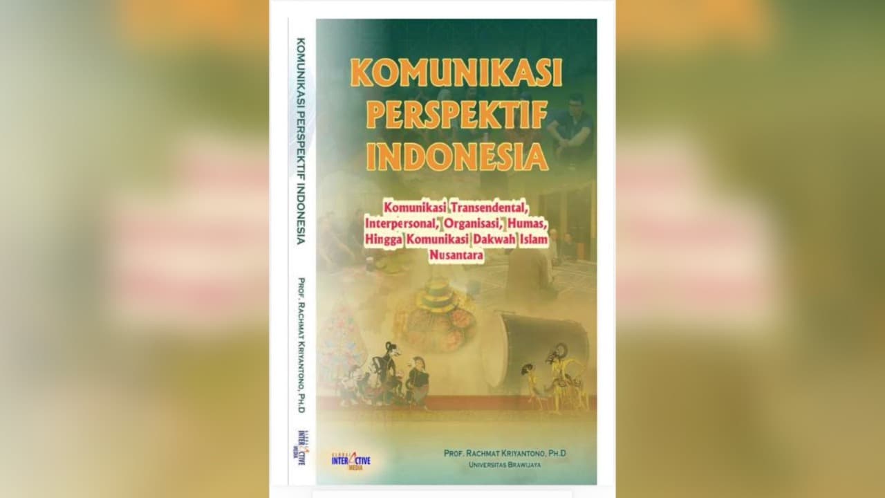 Komunikasi Perspektif Indonesia: Mengangkat Budaya sebagai Teori Berkomunikasi