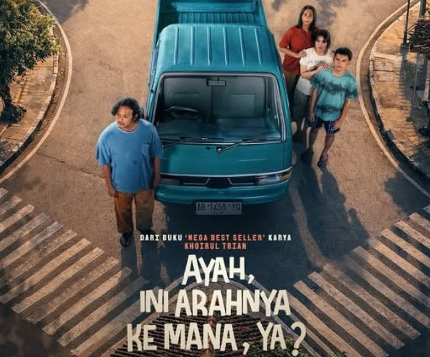 Adaptasi Novel Best Seller, Film 'Ayah, Ini Arahnya ke Mana, Ya?' Siap Menguras Emosi di Bioskop