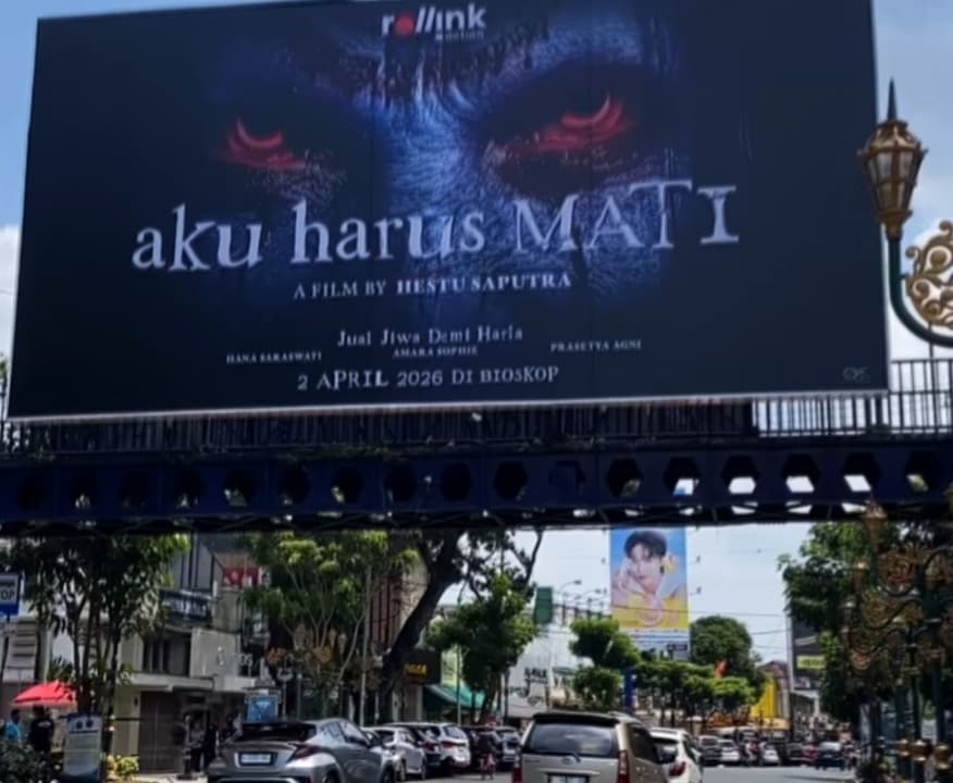 Promosi Film Aku Harus Mati Menuai Kontroversi, Materi Iklan di Berbagai Kota Mulai Dicopot