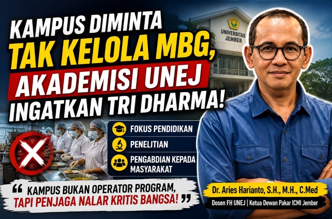 Akademisi FH UNEJ Ingatkan Kampus Jangan Jadi Operator Program MBG