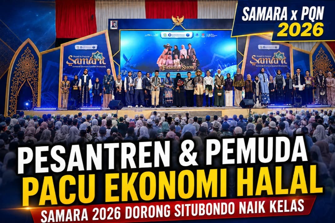 SAMARA 2026, Pesantren dan Pemuda Pacu Ekonomi Halal