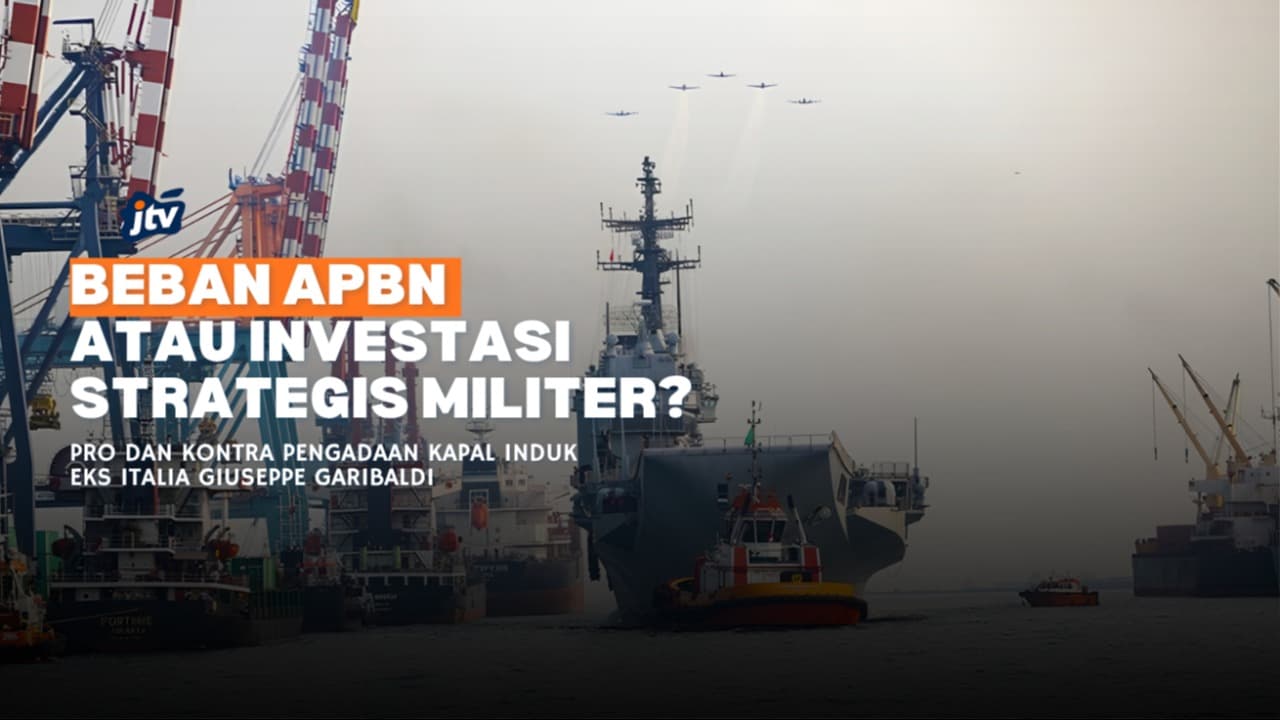 Beban APBN Rp16 Triliun atau Investasi Militer Strategis? Pro dan Kontra Kedatangan Kapal Induk Pertama Indonesia