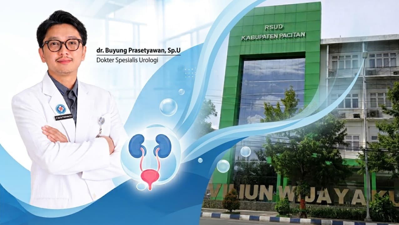 RSUD dr. Darsono Pacitan Hadirkan Layanan Dokter Spesialis Urologi