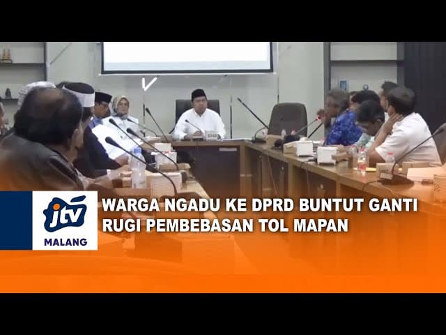Warga Ngadu DPRD Pembebasan Tanah TOL Mapan