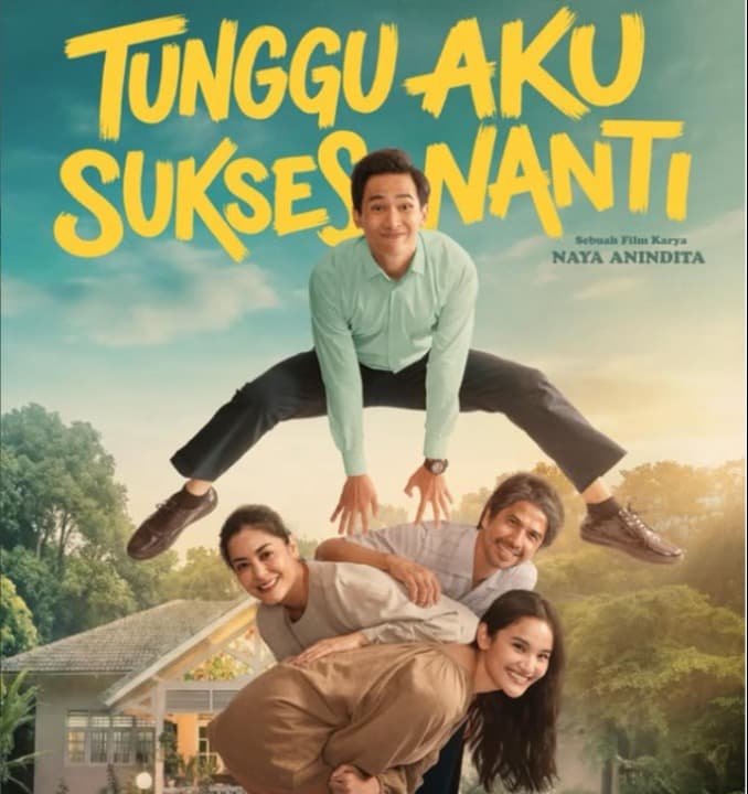 Relate dengan 'Kapan Kawin?', Film 'Tunggu Aku Sukses Nanti' Siap Warnai Bioskop Lebaran 2026