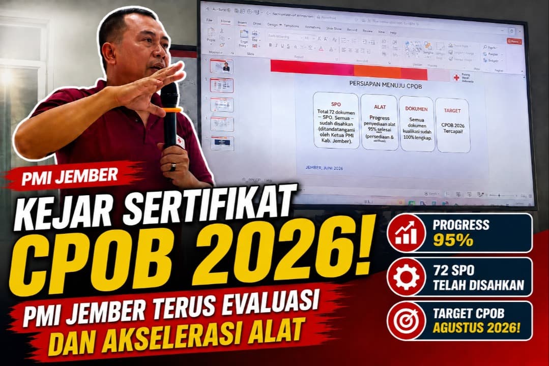 PMI Jember Kejar Sertifikat CPOB 2026, Progress Persiapan Capai 95 Persen